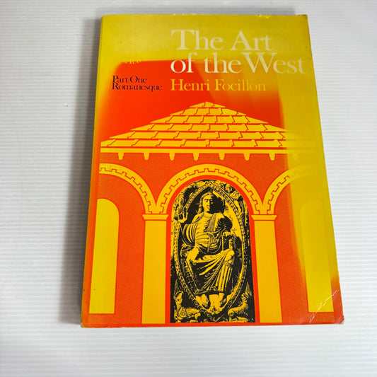 The Art Of The West - Henri Focillon