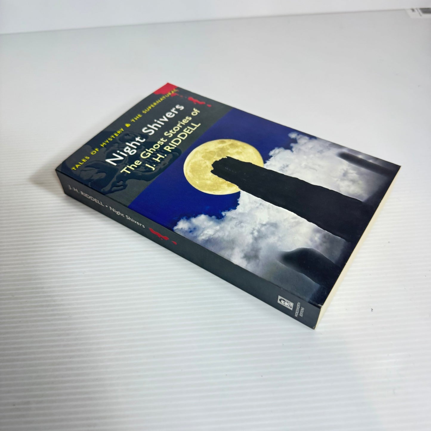 Night Shivers: Tales Of Mystery & The Supernatural - The Ghost Stories Of J. H. Riddell
