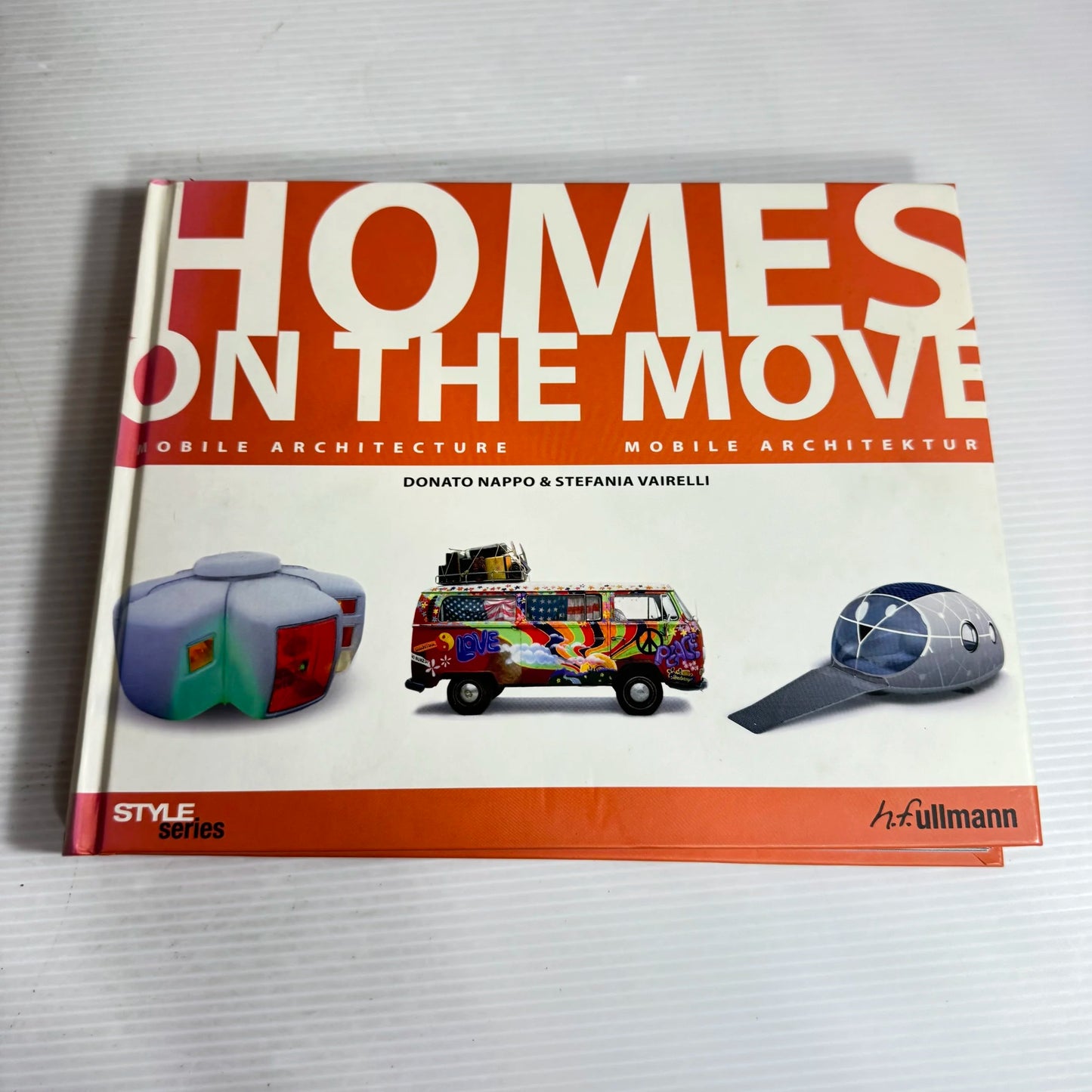 Homes On The Move - Donato Nappo & Stefania Vairelli