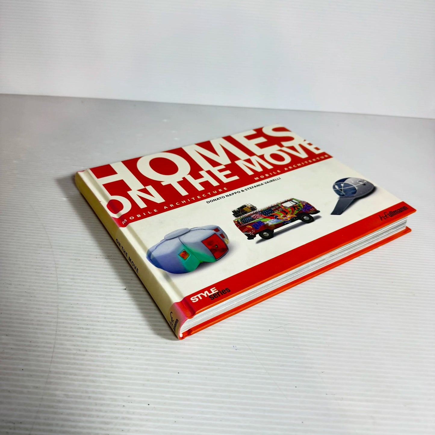 Homes On The Move - Donato Nappo & Stefania Vairelli