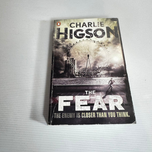 The Fear (Book 3 Of The Enemy Series) - Charlie Higson