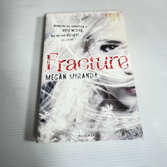 Fracture - Megan Miranda