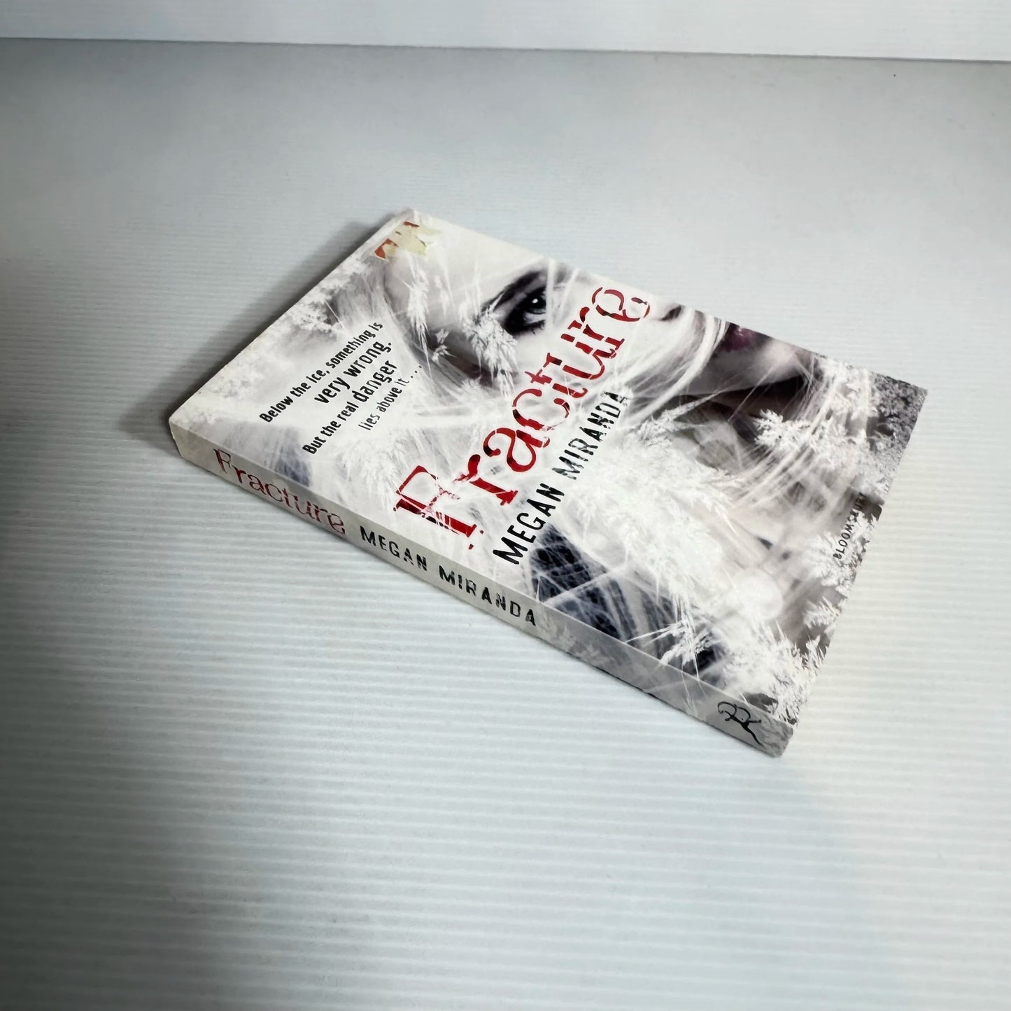 Fracture - Megan Miranda