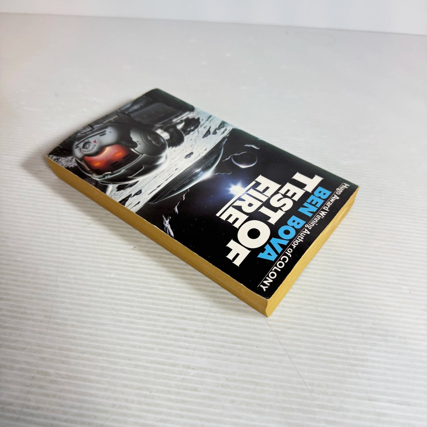 Test of Fire - Ben Bova