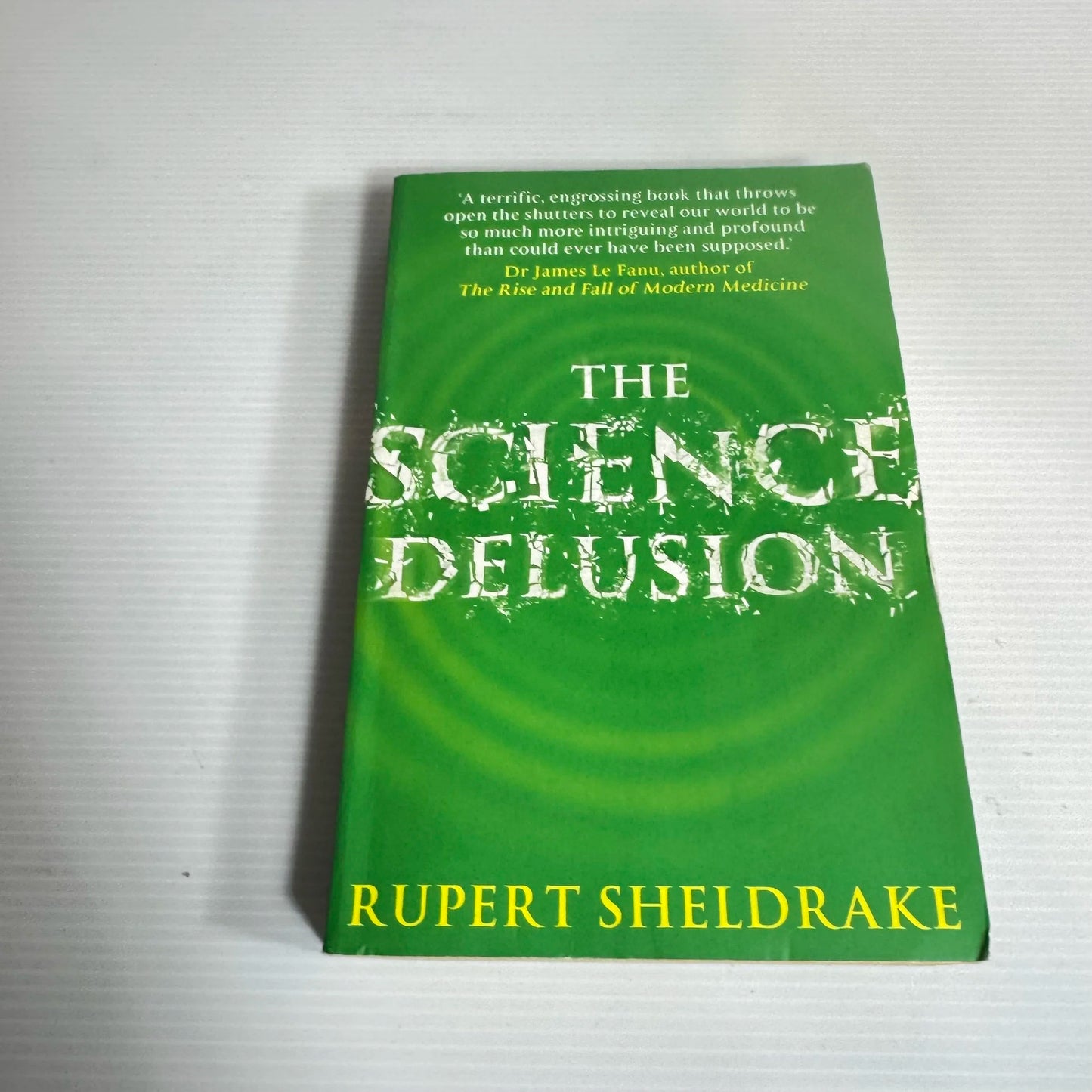 The Science Delusion - Rupert Sheldrake