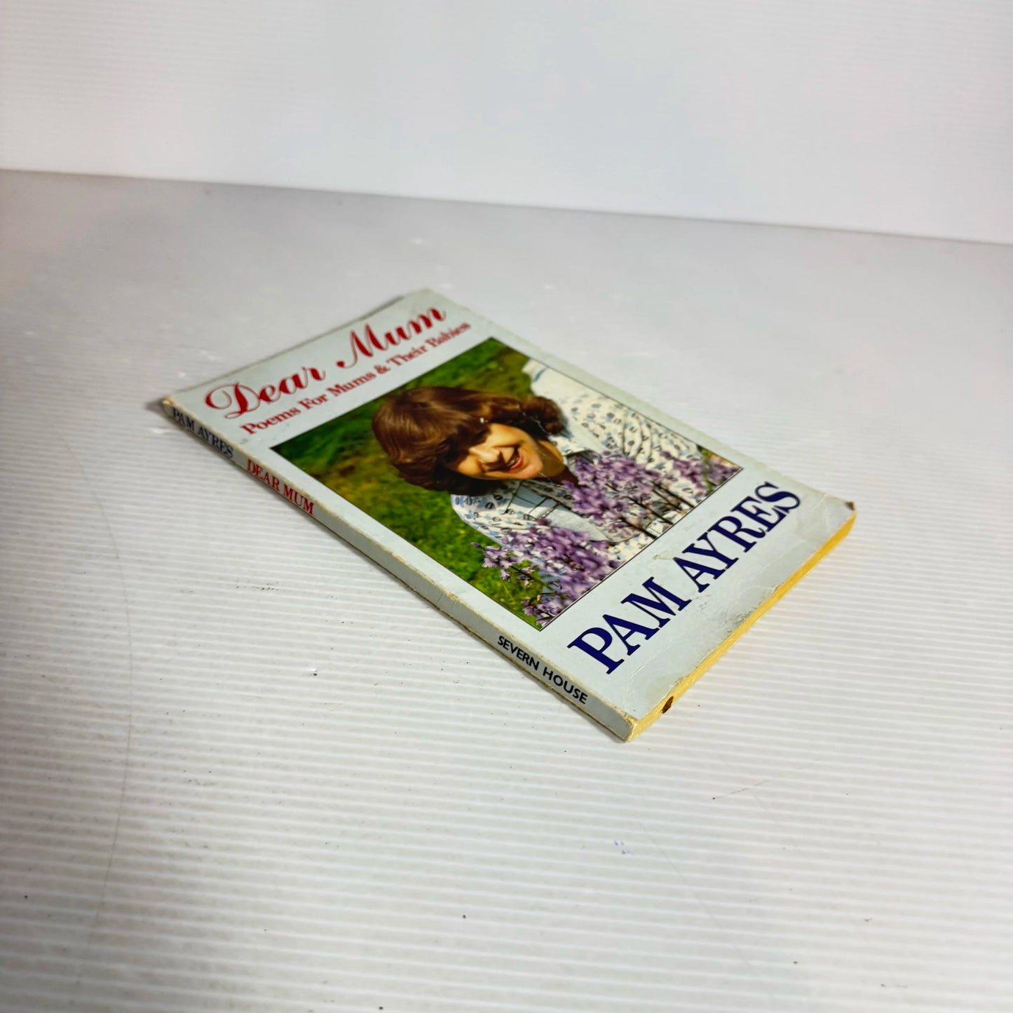 Dear Mum: Poems For Mums & Their Babies - Pam Ayres (1985)