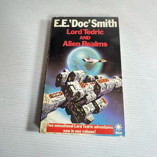 Lord Tedric and Alien Realms - E.E. 'Doc' Smith (Vintage 1978)