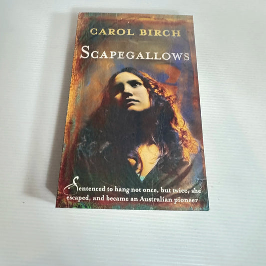 Scapegallows - Carol Birch