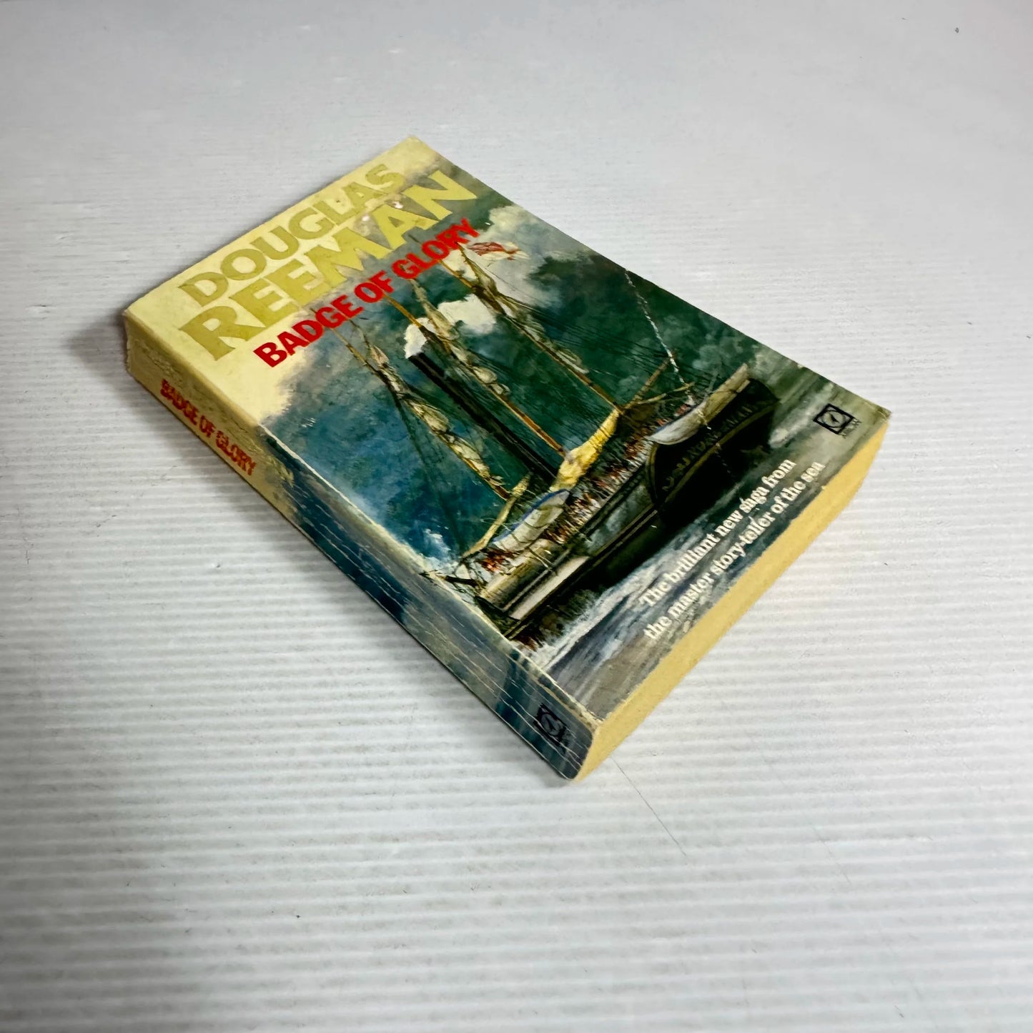 Badge of Glory - Douglas Reeman (1982)