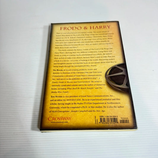 Frodo & Harry: Understanding Visual Media And It's Impact On Our Lives - Ted Baehr & Tom Snyder