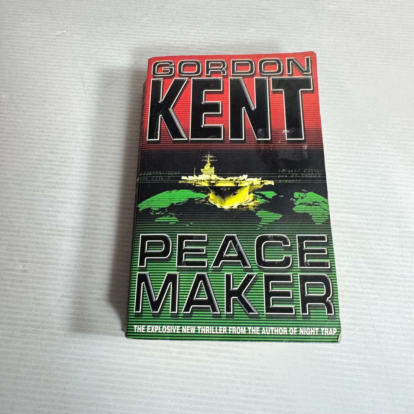 Peace Maker - Gordon Kent
