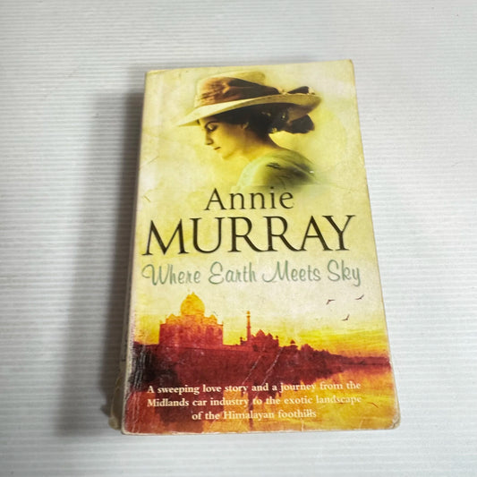 Where Earth Meets Sky - Annie Murray