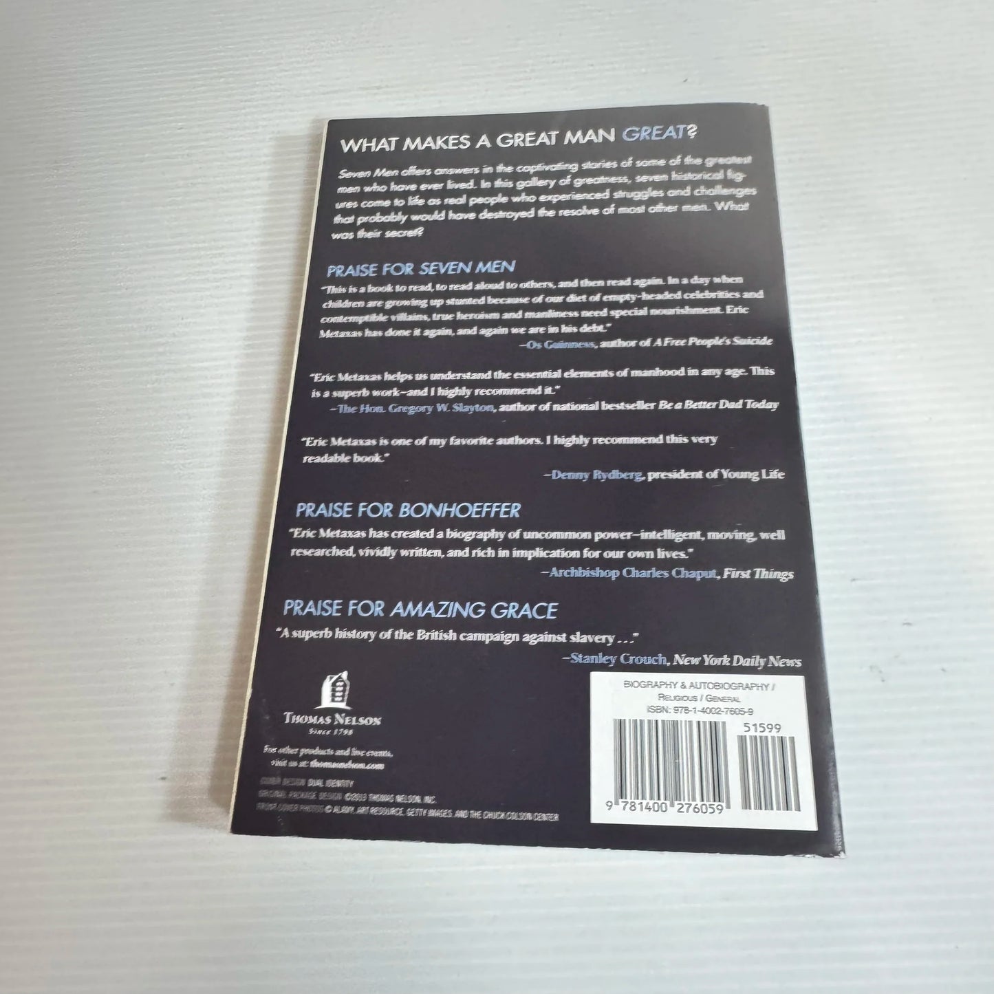 7 Men and the Secret of Their Greatness - Eric Metaxas