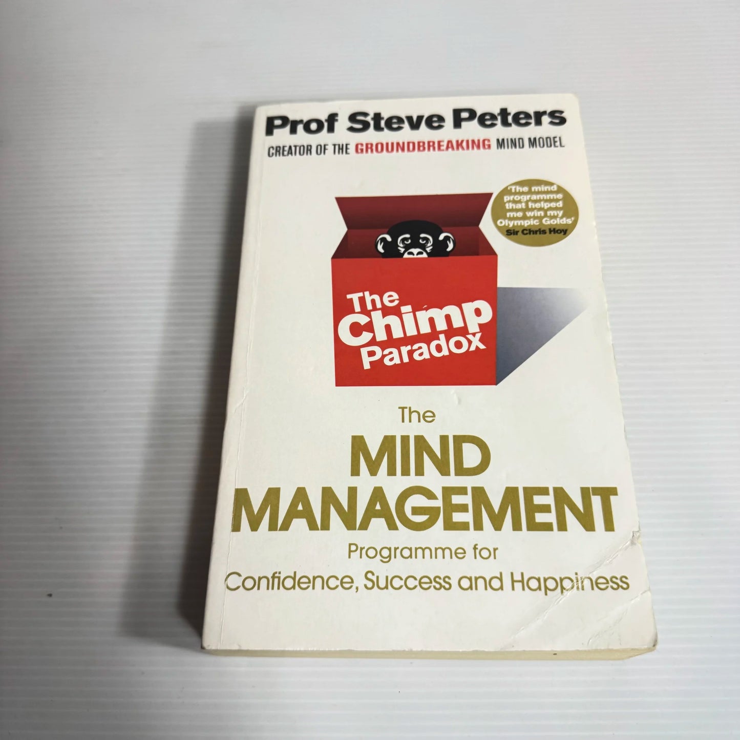 The Mind Management Programme for Confidence, Success and Happiness - Prof Steve Peters