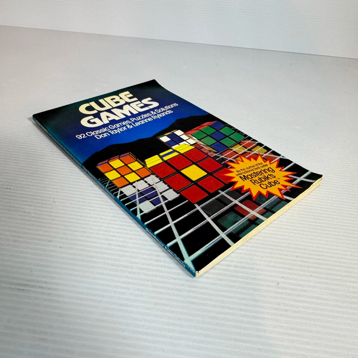 Cube Games : 92 Classic Games, Puzzles & Solutions - Don Taylor & Leanne Rylands (Vintage 1981)