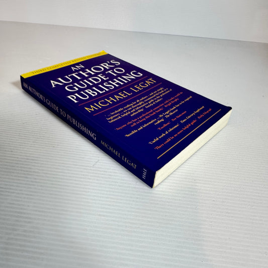 An Author's Guide to Publishing - Michael Legat