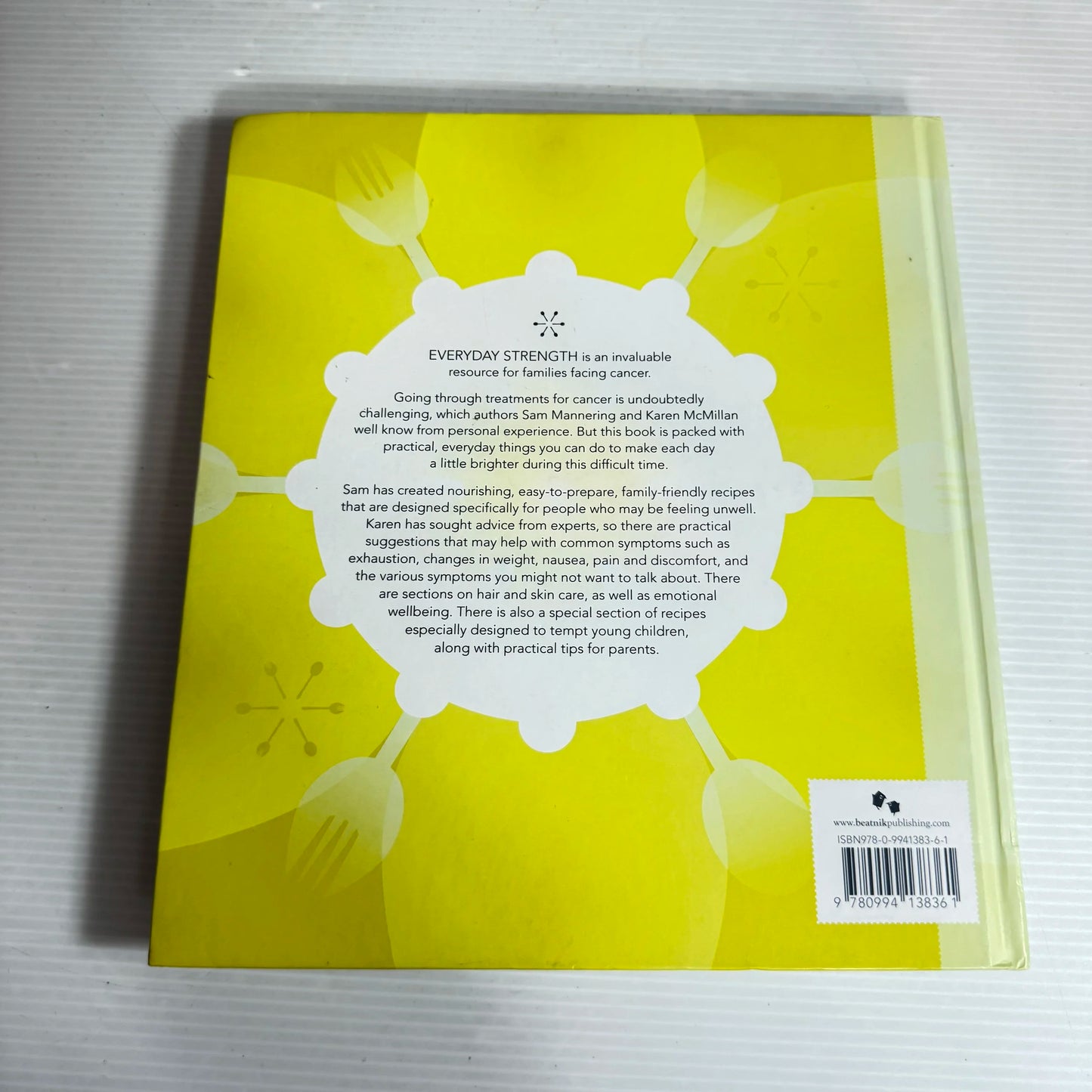 Everyday Strength: Recipes & Wellbeing Tips For Cancer Patients - Sam Mannering & Karen McMillan