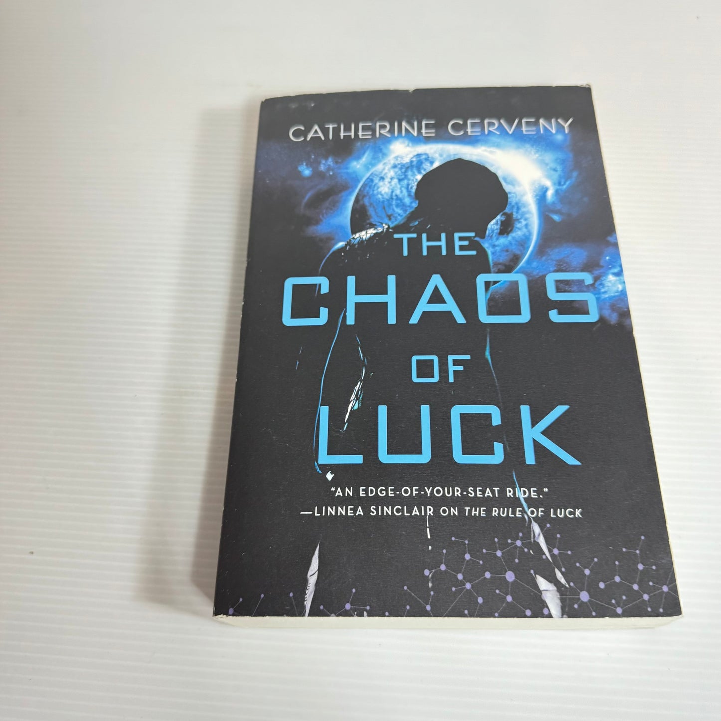 The Chaos Of Luck - Catherine Cerveny