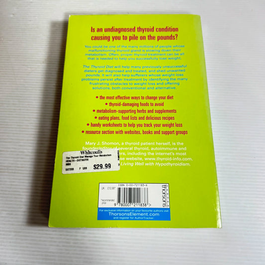 The Thyroid Diet: Manage Your Metabolism For Lasting Weight Loss - Mary J. Shomon