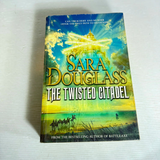 The Twisted Citadel - Sara Douglass