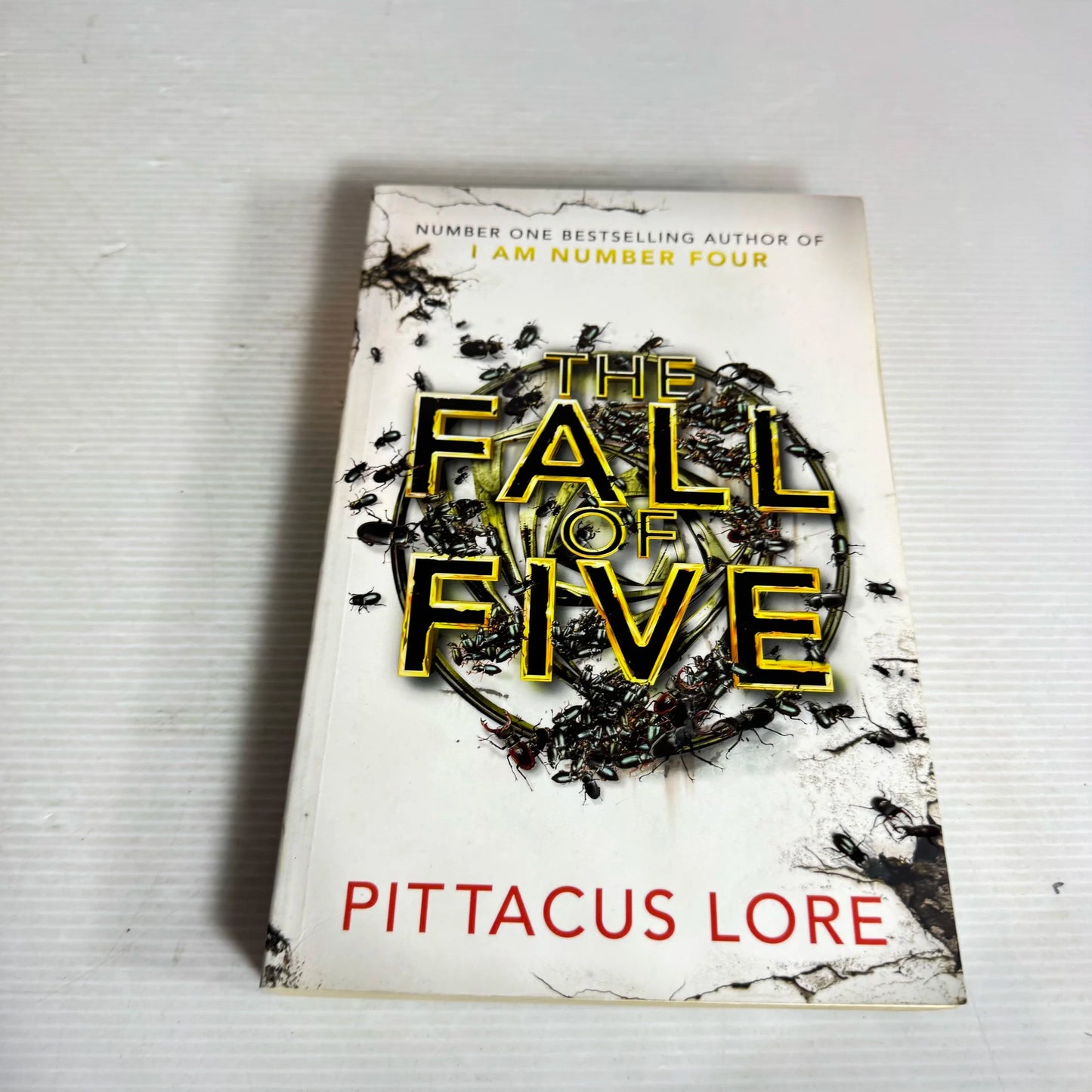 The Fall Of Five - Pittacus Lore