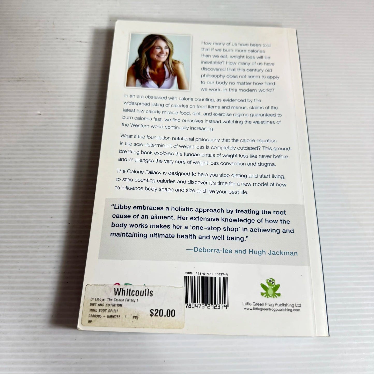 Dr Libby's The Calorie Fallacy: Stop Dieting Start Nourishing - Dr Libby Weaver