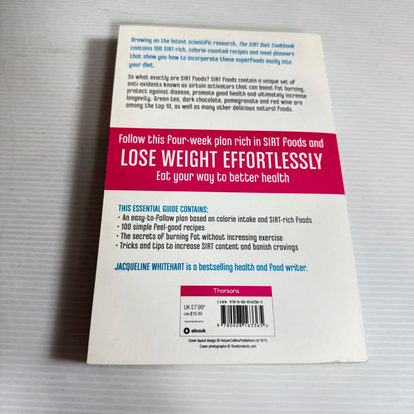 The SIRT Diet Cookbook  : Lose Weight Fast - Jacqueline Whitehart