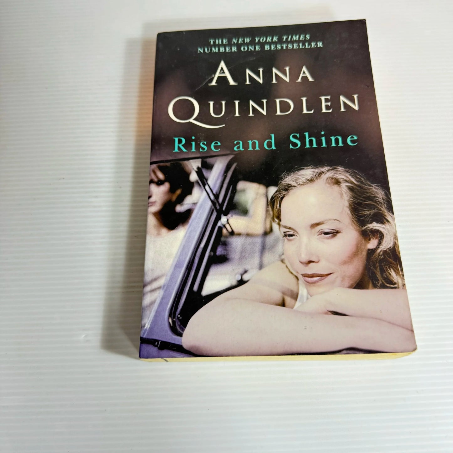 Rise and Shine - Anna Quindlen