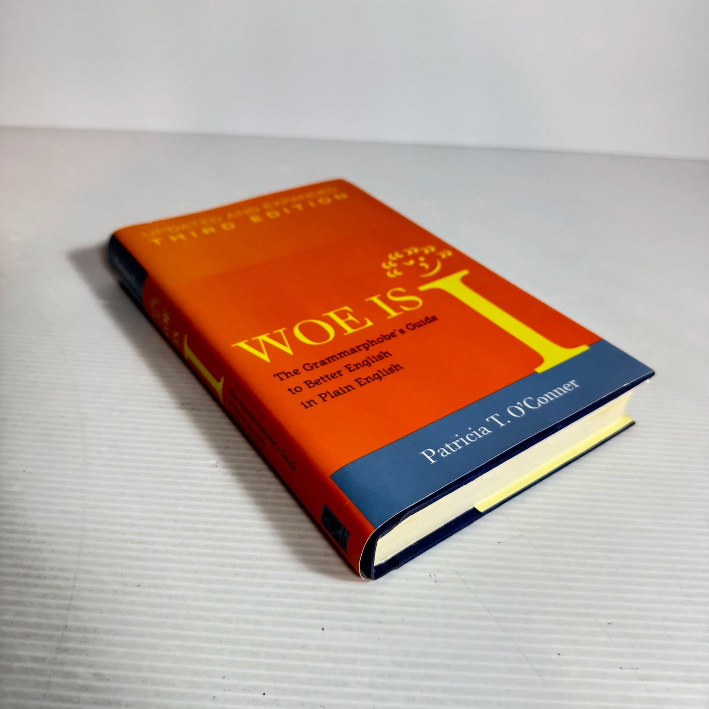 Woe Is I - Patricia T. O'Conner