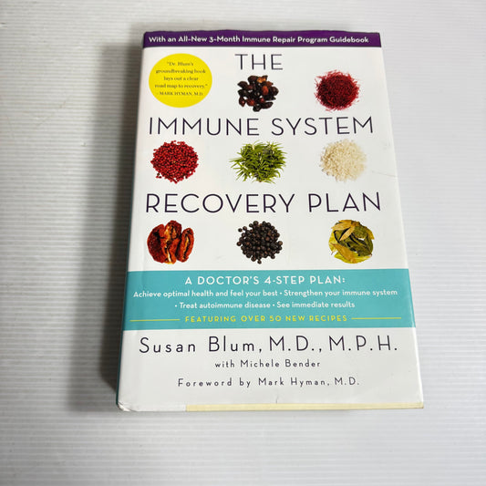 The Immune System Recovery Plan - Susan Blum