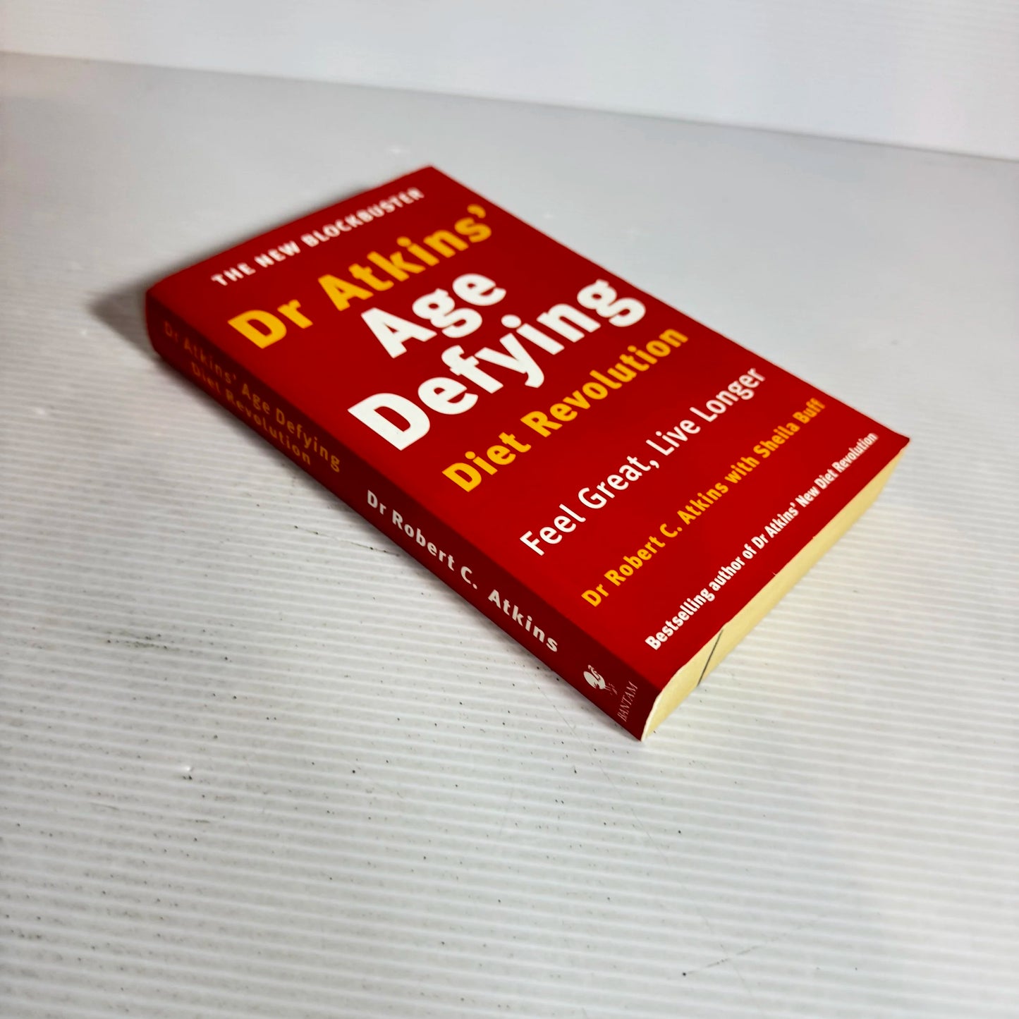 Dr Atkins' Age Defying Diet Revolution - Dr Robert C. Atkins