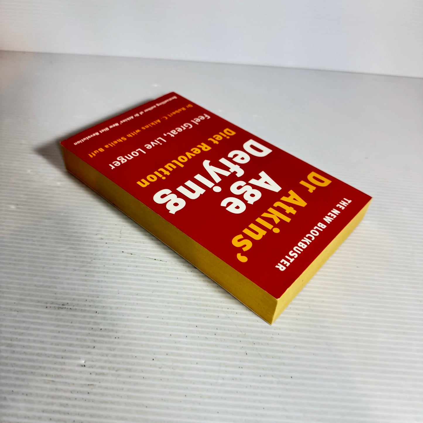 Dr Atkins' Age Defying Diet Revolution - Dr Robert C. Atkins