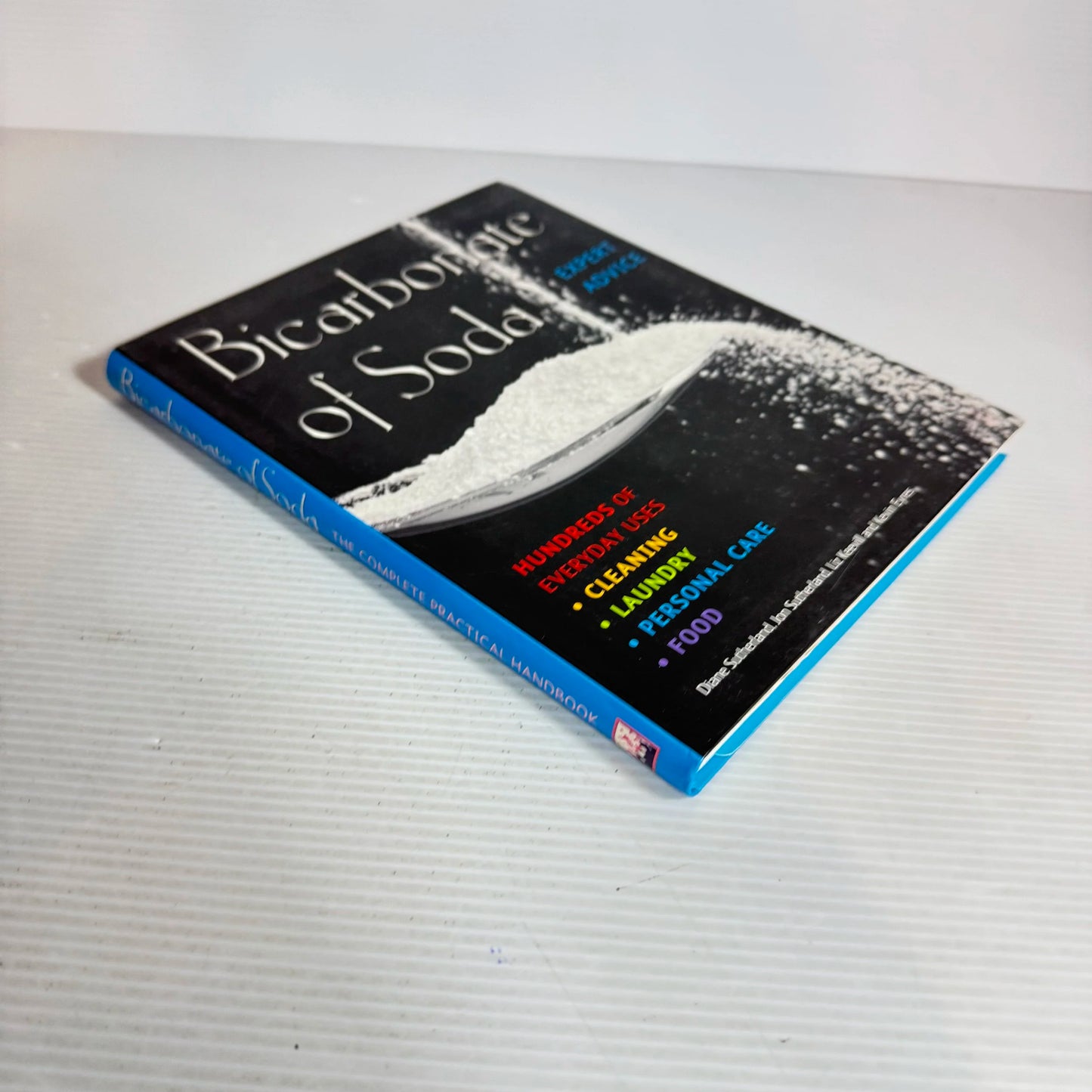 Bicarbonate Of Soda: The Complete Practical Handbook