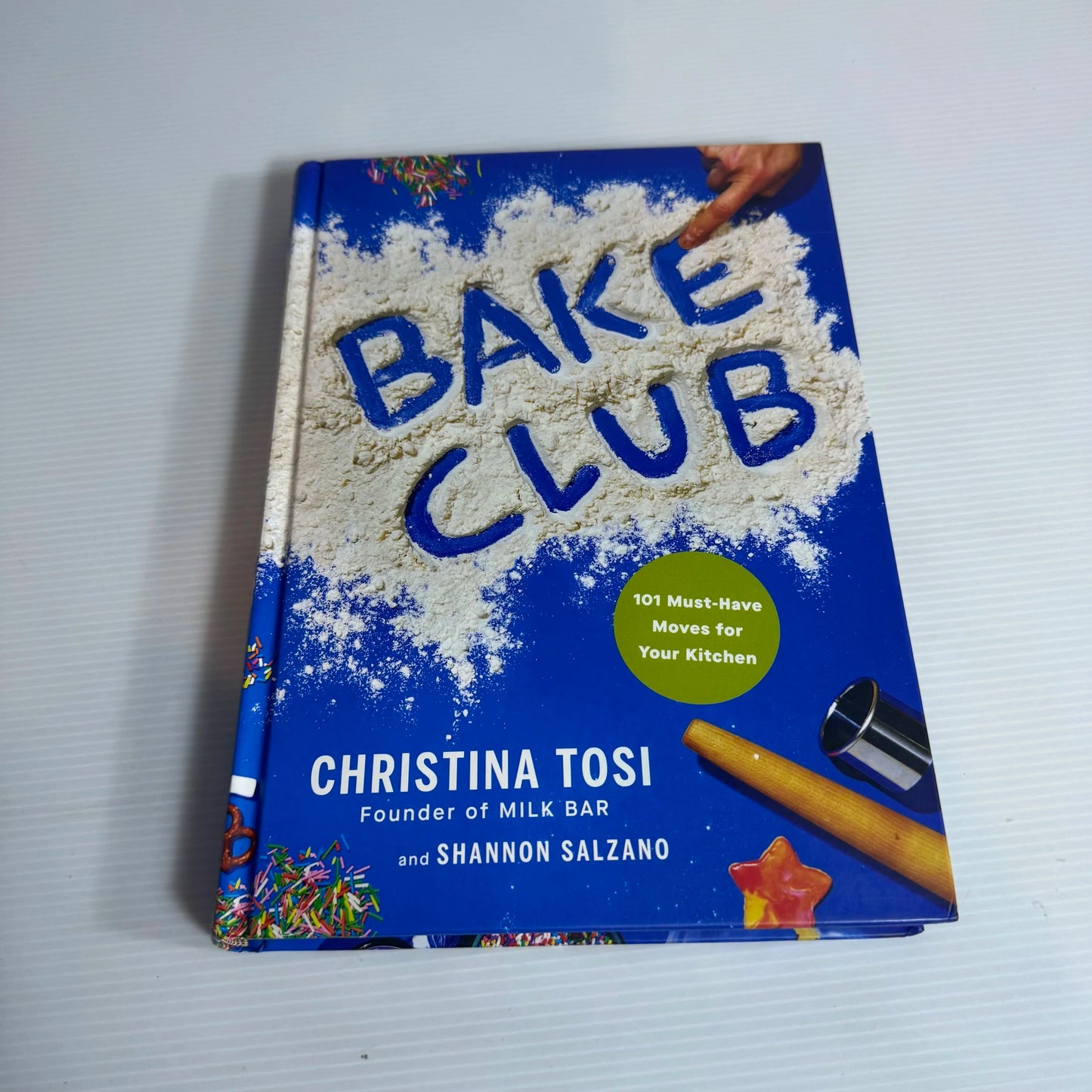 Bake Club - Christina Tosi And Shannon Salzano