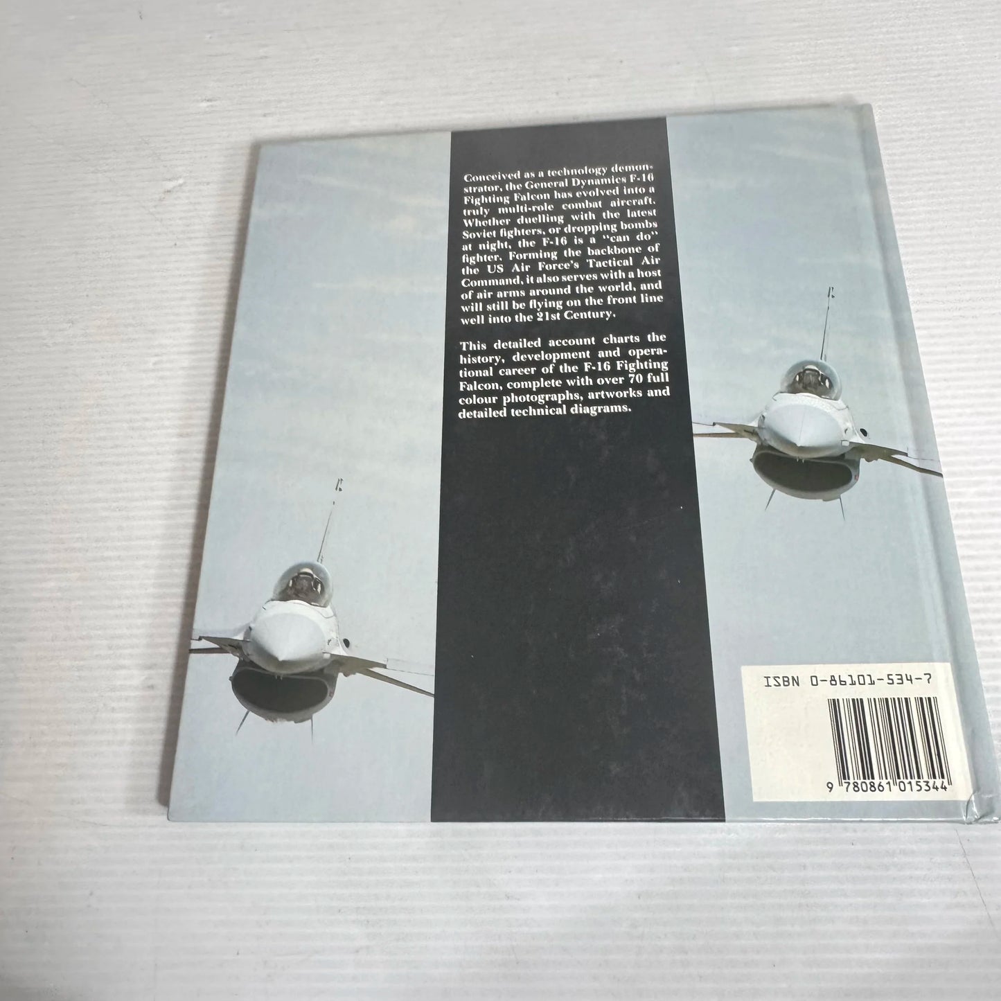 Classic Warplanes: General Dynamics F-16 Fighting Falcon - Doug Richardson (Vintage 1990)