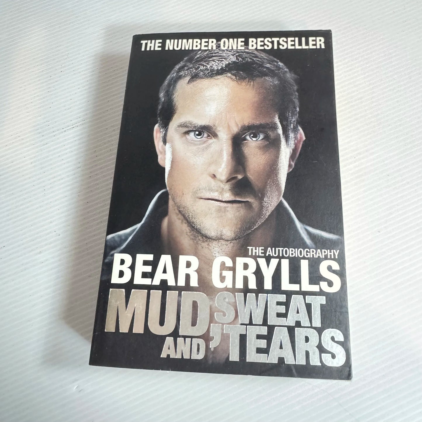 Mud, Sweat and Tears - Bear Grylls