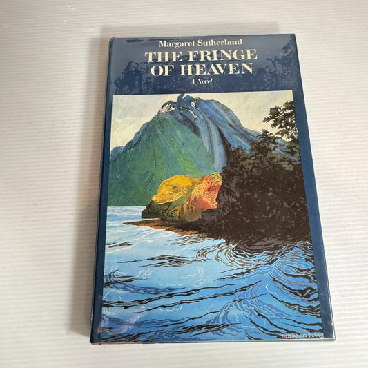 The Fringe of Heaven - Margaret Sutherland (Signed by Author) (Vintage 1984)