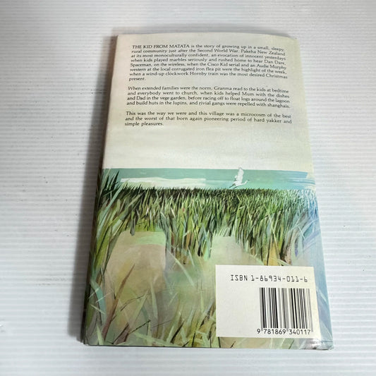 The Kid from Matata : Memories of a Post War Pakeha Childhood - David McGill (Vintage 1987)