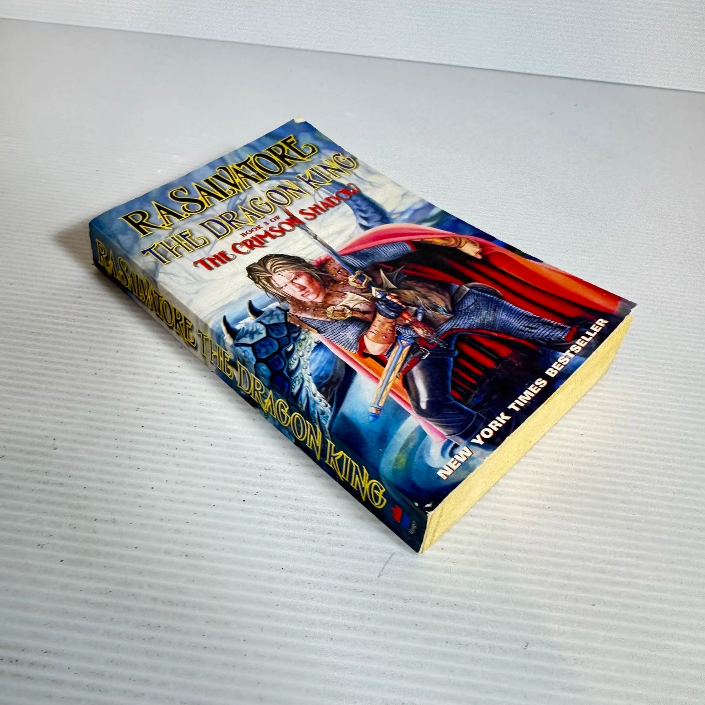 The Dragon King : Book 3 of The Crimson Shadow - R.A. Salvatore