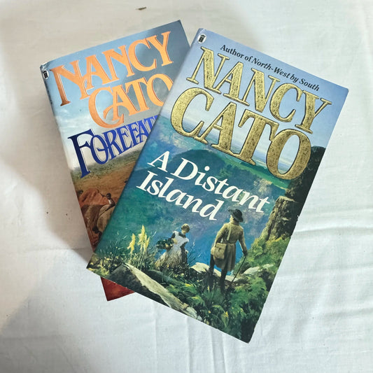 Nancy Cato Book Bundle x 2 | Vintage Australian | Forefathers & A Distant Island