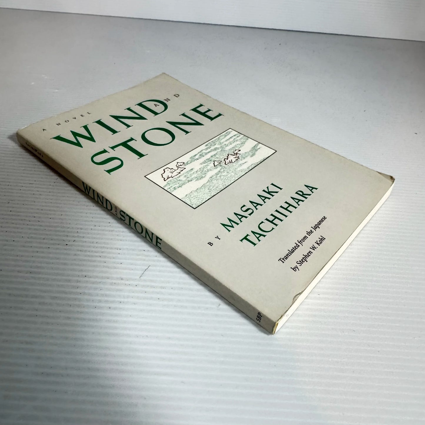 Wind and Stone - by Masaaki Tachihara (Translated from Japanese by Stephen W. Kohl)
