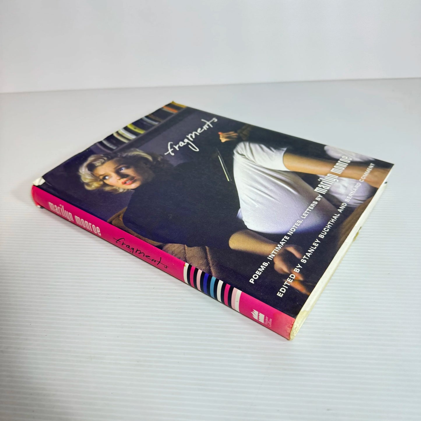 Fragments : Poems, Intimate Notes, Letters by Marilyn Monroe - Edited by Stanley Buchthal and Bernard Comment