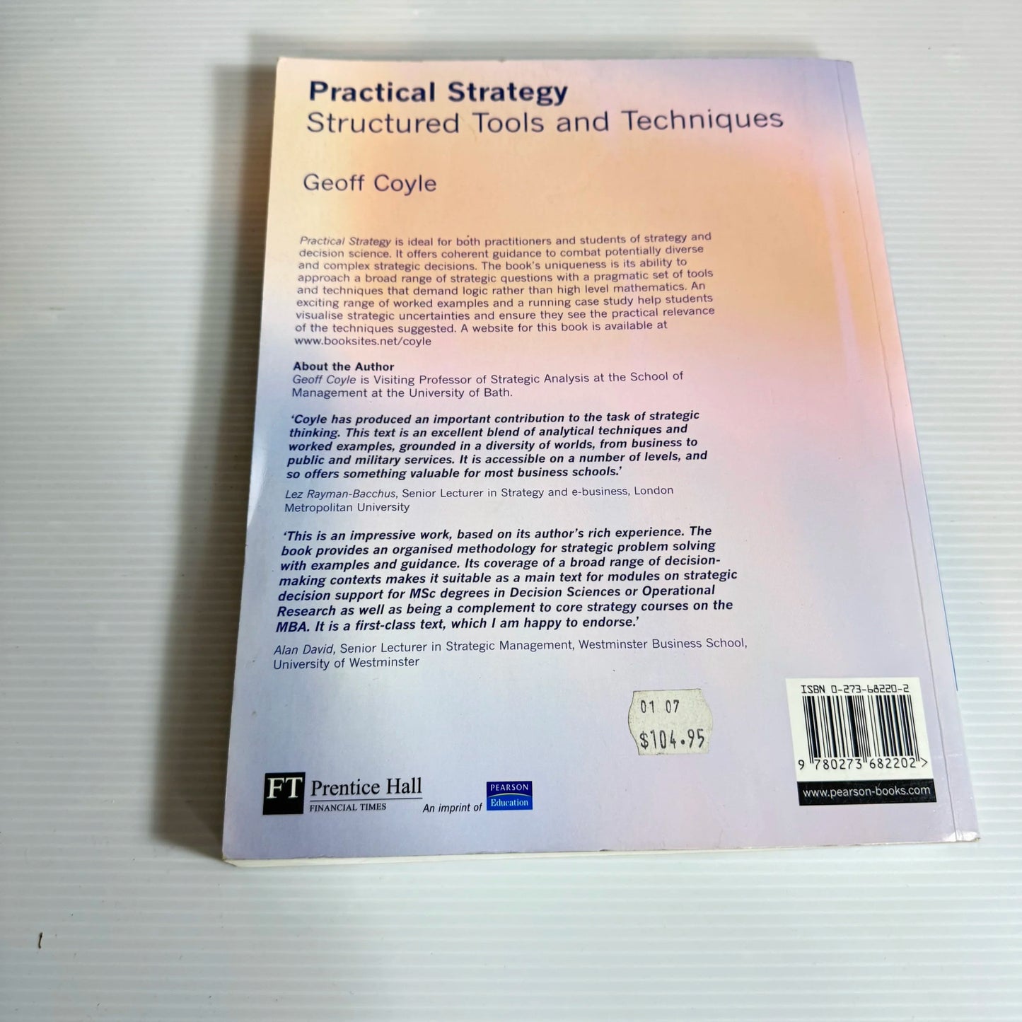 Practical Strategy : Structured Tools and Techniques (1st Ed.) - Geoff Coyle