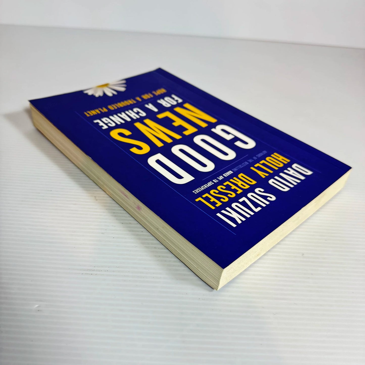 Good News For A Change : Hope for a Troubled Planet - David Suzuki & Holly Dressel