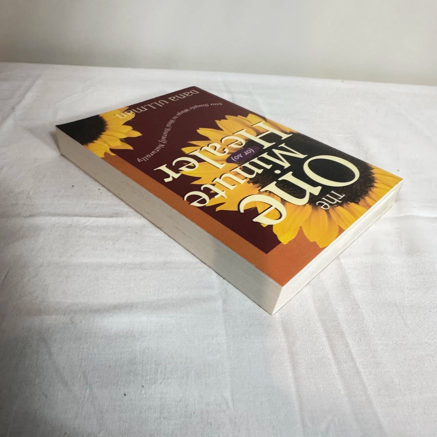 The One Minute (or so) Healer - Dana Ullman
