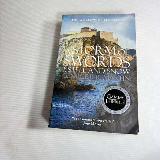 A Storm Of Swords 1:Steel and Snow - George R.R. Martin