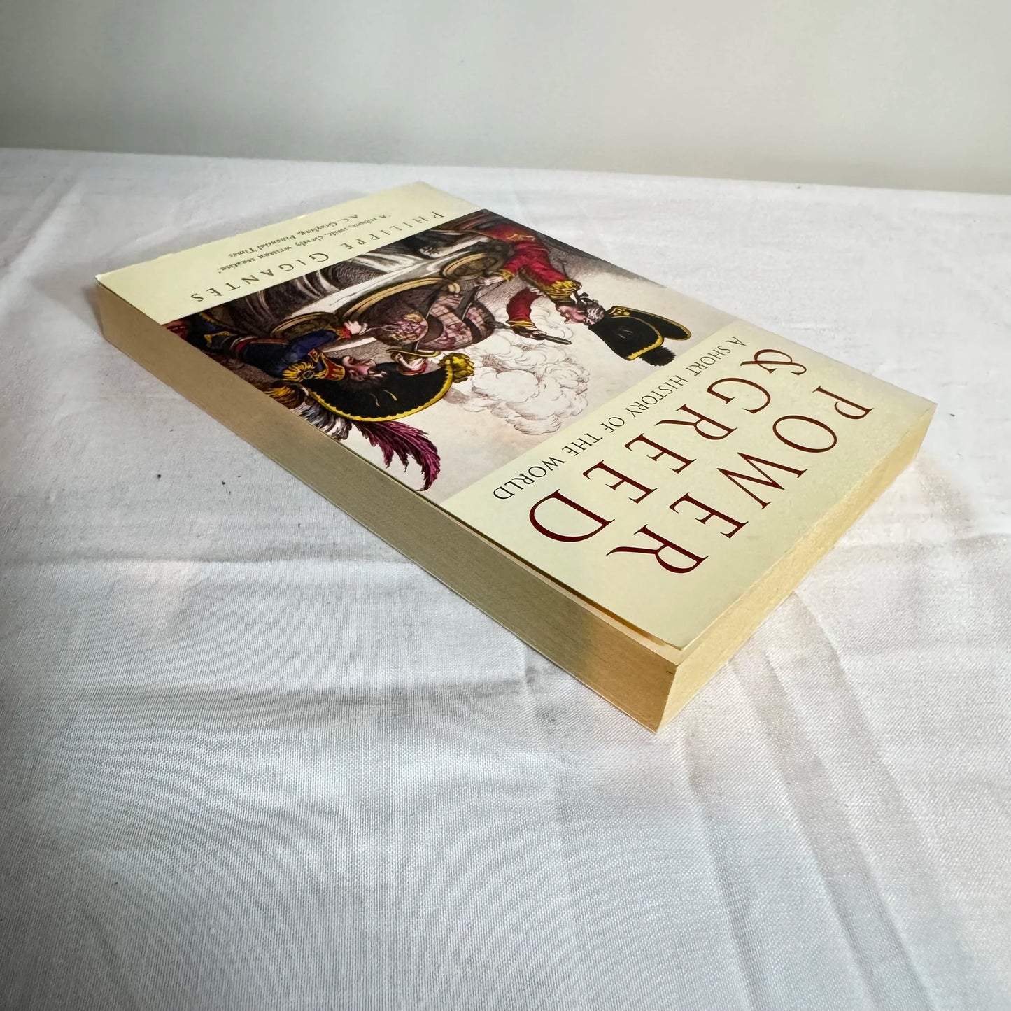 Power & Greed : A Short History of the World