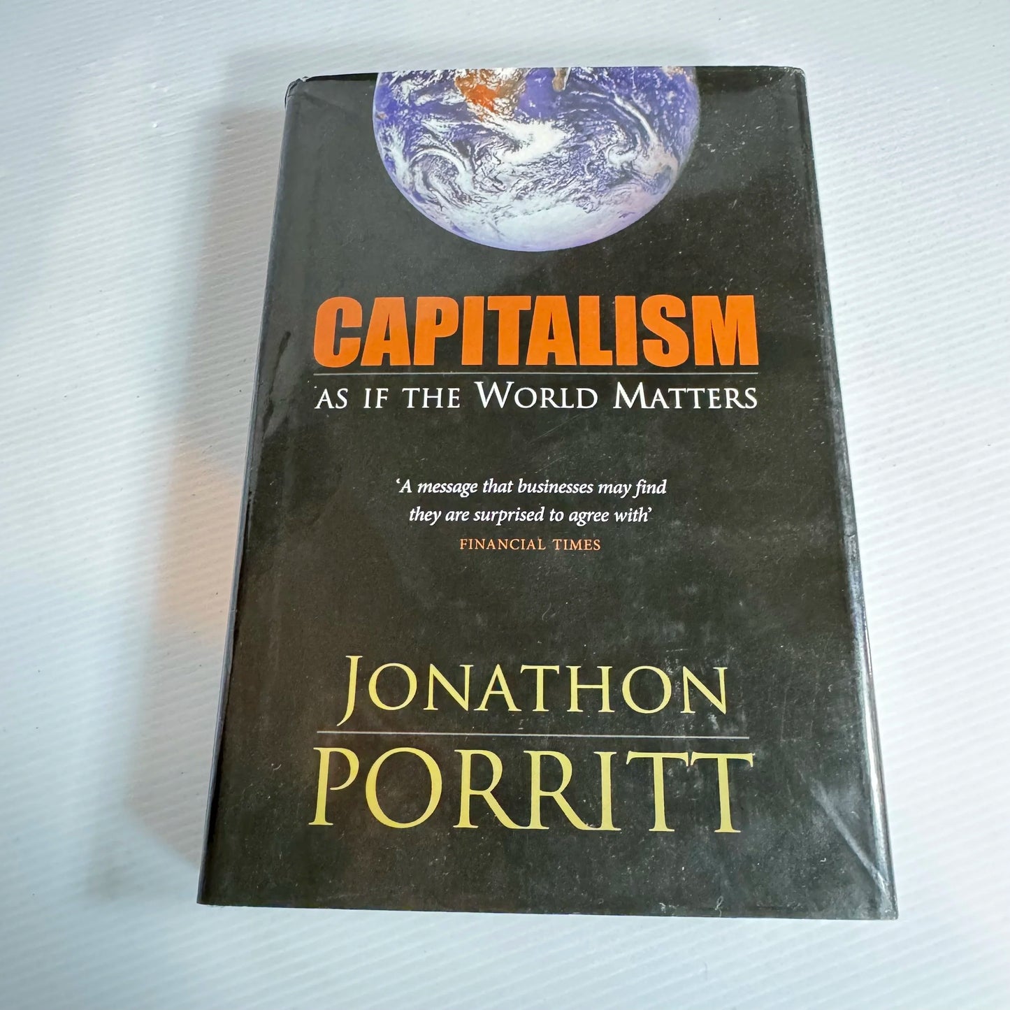 Capitalism : As If The World Matters - Jonathon Porritt