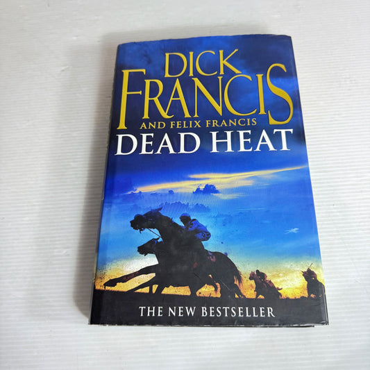 Dead Heat - Dick Francis And Felix Francis
