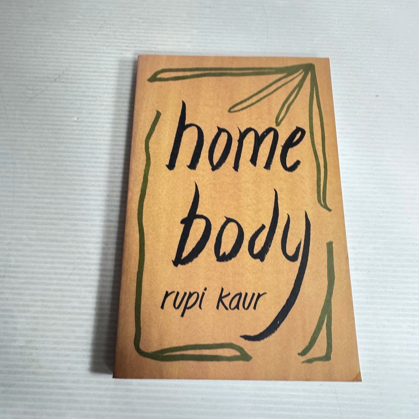 Home Body - Rupi Kaur